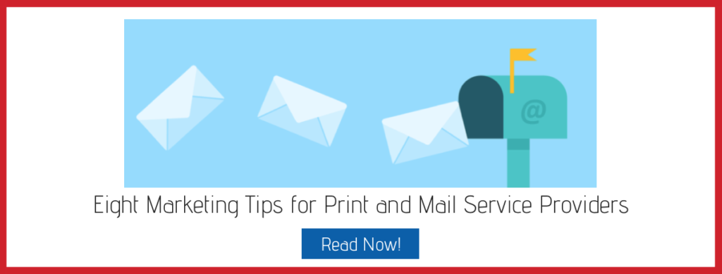 marketing tips for print and mail service providers